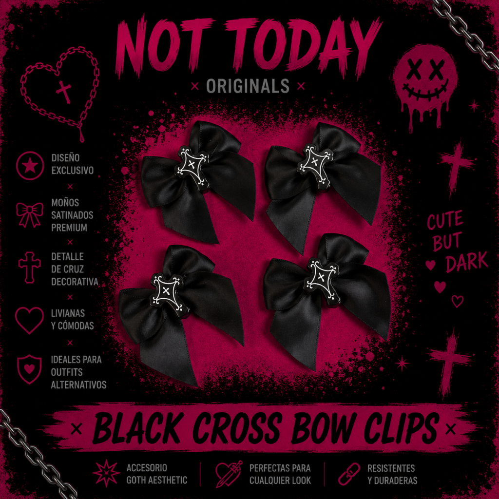 Hebillas Black Cross Goth Aesthetic | Moños Negros Not Today