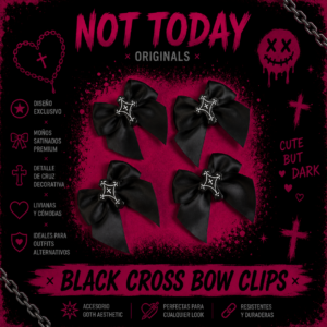 Hebillas Black Cross Goth Aesthetic | Moños Negros Not Today