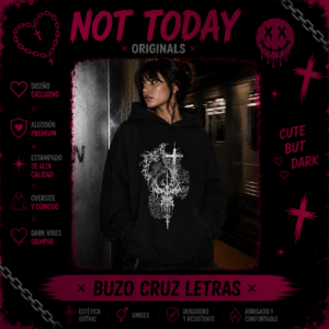 Buzo Oversize Cruz Letras | Hoodie Dark Aesthetic Not Today